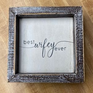 Best Wifey Ever Decor